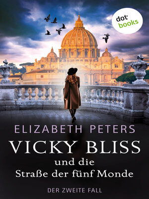 cover image of Vicky Bliss und die Straße der fünf Monde--Der zweite Fall